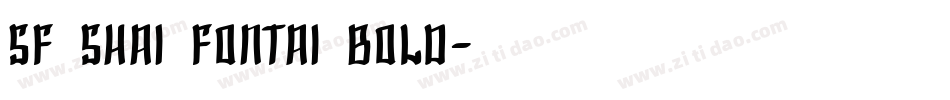 SF Shai Fontai Bold字体转换